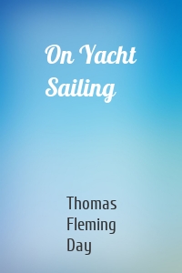 On Yacht Sailing