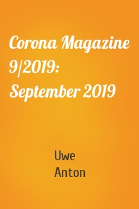 Corona Magazine 9/2019: September 2019