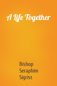 A Life Together