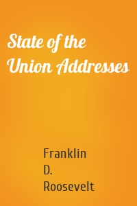 State of the Union Addresses