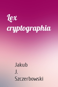 Lex cryptographia