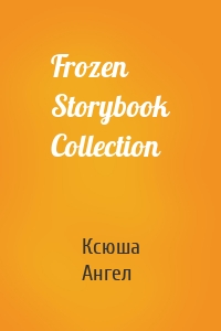 Frozen Storybook Collection