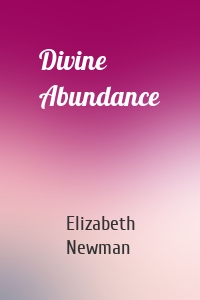 Divine Abundance