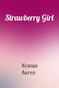 Strawberry Girl