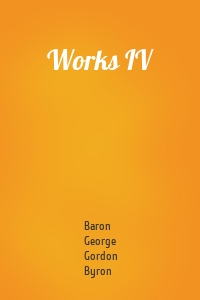 Works IV