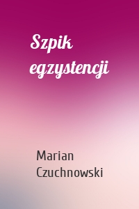 Szpik egzystencji