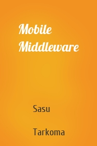 Mobile Middleware