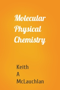 Molecular Physical Chemistry