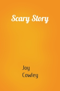 Scary Story