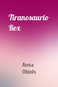 Tiranosaurio Rex