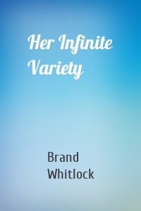 Her Infinite Variety