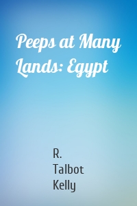 Peeps at Many Lands: Egypt