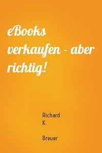 eBooks verkaufen - aber richtig!