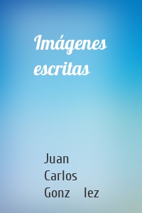 Imágenes escritas