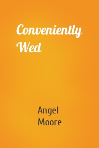 Conveniently Wed