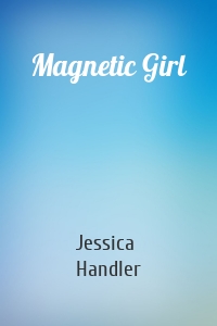 Magnetic Girl