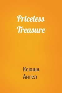 Priceless Treasure