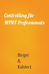 Controlling für MINT-Professionals