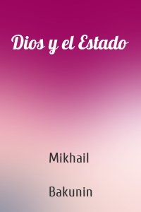 Dios y el Estado