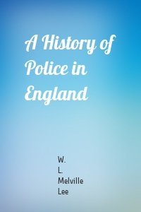 A History of Police in England