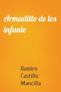 Armadillo de los infante