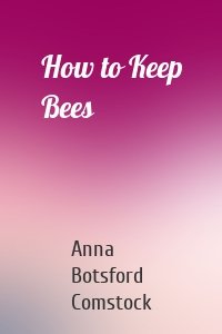 How to Keep Bees
