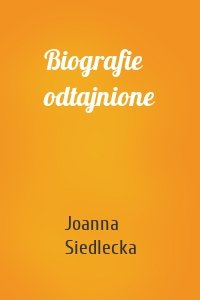 Biografie odtajnione