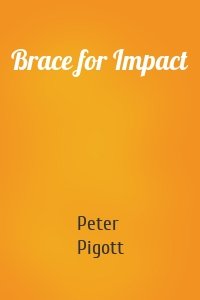 Brace for Impact