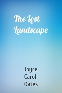 The Lost Landscape