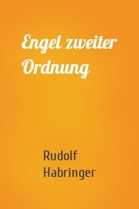 Engel zweiter Ordnung