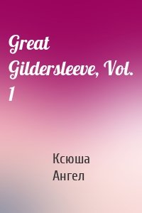 Great Gildersleeve, Vol. 1