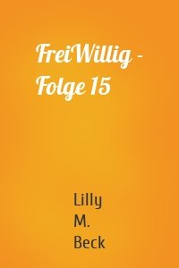 FreiWillig - Folge 15