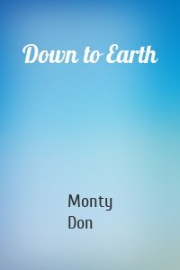 Down to Earth