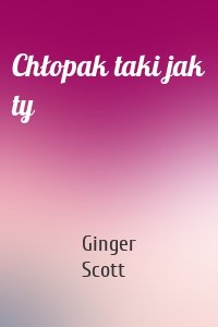 Chłopak taki jak ty