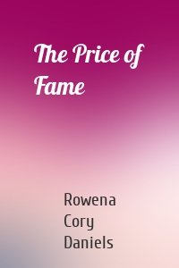 The Price of Fame