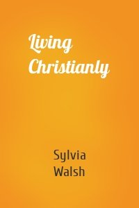 Living Christianly