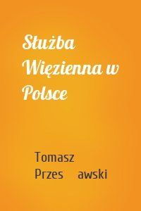 Służba Więzienna w Polsce