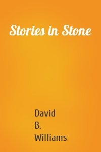 Stories in Stone