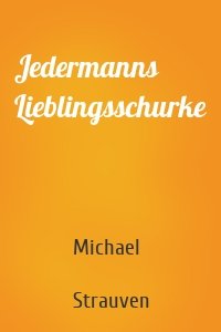 Jedermanns Lieblingsschurke