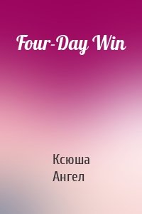 Four-Day Win