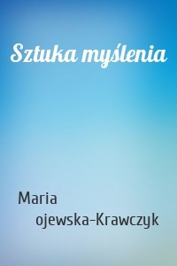 Sztuka myślenia