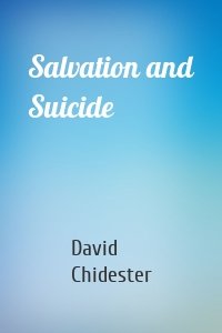 Salvation and Suicide