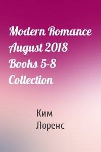 Modern Romance August 2018 Books 5-8 Collection