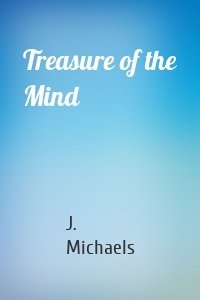 Treasure of the Mind