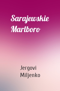 Sarajewskie Marlboro