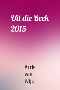 Uit die Beek 2015