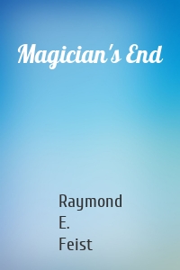 Magician's End