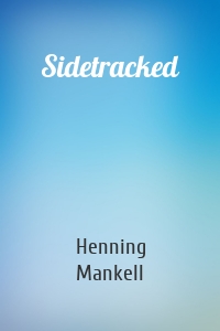 Sidetracked