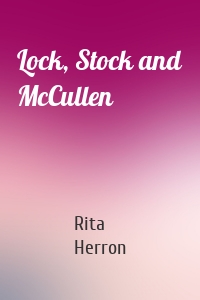 Lock, Stock and McCullen