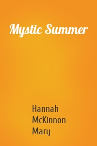 Mystic Summer